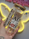 Act like a Boss 16 oz Libby