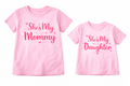 Mommy daughter set Tshirt